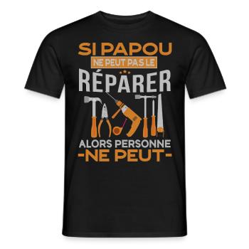 Si papou ne peut pas réparer alors personne ne peu - T-shirt homme - noir - Devant - AI Model Male 178 light (178cm)