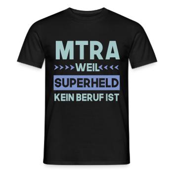 MTRA, weil Superheld kein beruf ist Radiologie - Männer T-Shirt - Schwarz - Vorne - AI Model Male 178 light (178cm)