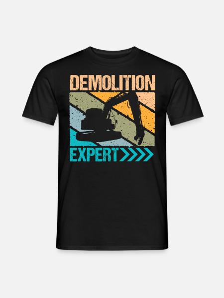 Demolition Expert Baggerfahrer - Männer T-Shirt - Schwarz