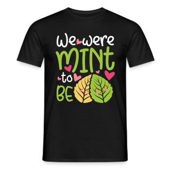 Nous devions être à la menthe - La Saint-Valentin dit à la menthe - T-shirt homme - noir - Devant - AI Model Male 178 light (178cm)