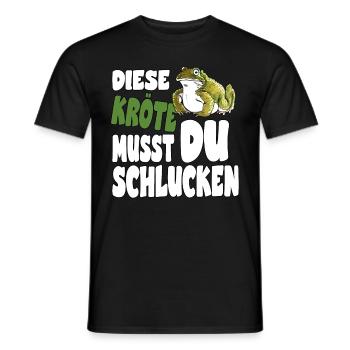Diese Kröte musst du schlucken für eine Kröten - Männer T-Shirt - Schwarz - Vorne - AI Model Male 178 light (178cm)