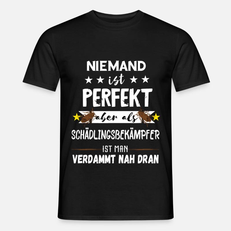 Schädlingsbekämpfer Kammerjäger Geschenke - Männer T-Shirt - Schwarz