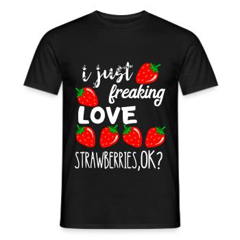 Süße Erdbeere I Just Freaking Love Strawberries Ob - Männer T-Shirt - Schwarz - Vorne - AI Model Male 178 light (178cm)