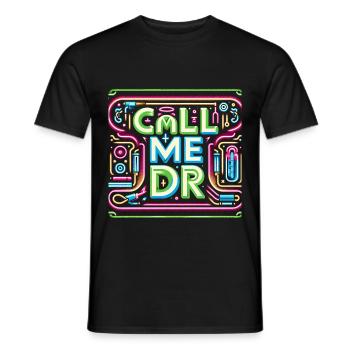 Call Me Dr 32 - Men's T-Shirt - black - Front - AI Model Male 178 light (178cm)