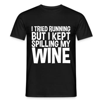 I Tried Running But I Kept Spilling My Wine 2 - Men's T-Shirt - black - Front - AI Model Male 178 light (178cm)