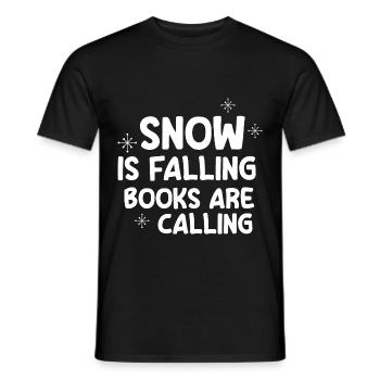 Snow Is Falling Books Are Calling 4 - Männer T-Shirt - Schwarz - Vorne - AI Model Male 178 light (178cm)