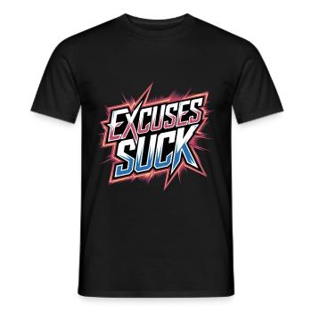 Excuses Suck 13 - Männer T-Shirt - Schwarz - Vorne - AI Model Male 178 light (178cm)