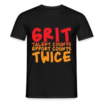 Grit Talent Counts, Effort Counts Twice 2 - Männer T-Shirt - Schwarz - Vorne - AI Model Male 178 light (178cm)