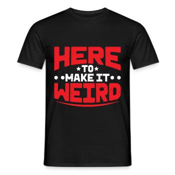 Ici pour le rendre bizarre 2 - T-shirt homme - noir - Devant - AI Model Male 178 light (178cm)