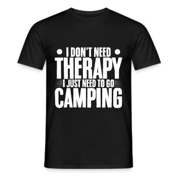 I Don't Need Therapy, I Just Need To Go Camping - Männer T-Shirt - Schwarz - Vorne - AI Model Male 178 light (178cm)