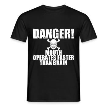 Danger! Mouth Operates Faster Than Brain 2 - Männer T-Shirt - Schwarz - Vorne - AI Model Male 178 light (178cm)