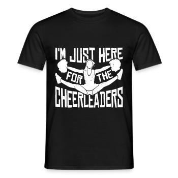 I'm Just Here For The Cheerleaders 14 - Männer T-Shirt - Schwarz - Vorne - AI Model Male 178 light (178cm)