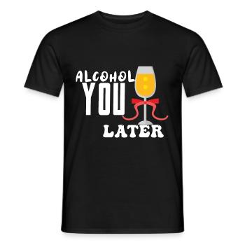 Alcool Vous plus tard Humour alcoolique Vodka-Liebhab - T-shirt homme - noir - Devant - AI Model Male 178 light (178cm)
