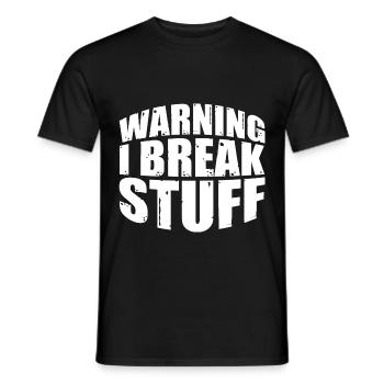 Warning I Break Stuff 7 - Männer T-Shirt - Schwarz - Vorne - AI Model Male 178 light (178cm)