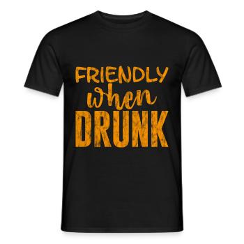 Friendly When Drunk 3 - Männer T-Shirt - Schwarz - Vorne - AI Model Male 178 light (178cm)