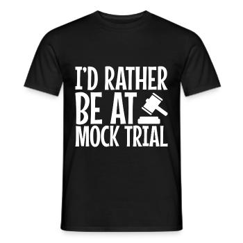 Je préfère être à un procès simulé 4 - T-shirt homme - noir - Devant - AI Model Male 178 light (178cm)