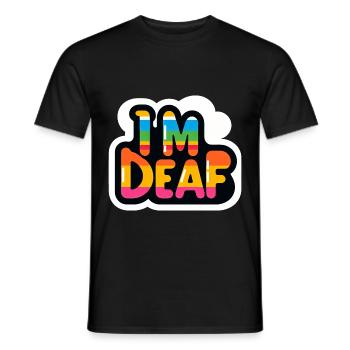 I'm Deaf 39 - Men's T-Shirt - black - Front - AI Model Male 178 light (178cm)