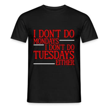 Je ne fais pas le lundi Je ne fais pas le mardi non plus 2 - T-shirt homme - noir - Devant - AI Model Male 178 light (178cm)