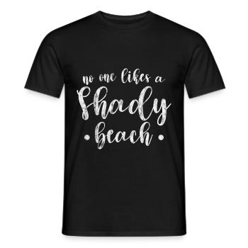 No One Likes A Shady Beach 3 - Männer T-Shirt - Schwarz - Vorne - AI Model Male 178 light (178cm)