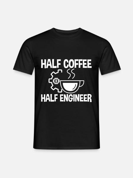 Half Coffee Half Engineer 2 - Men's T-Shirt - black