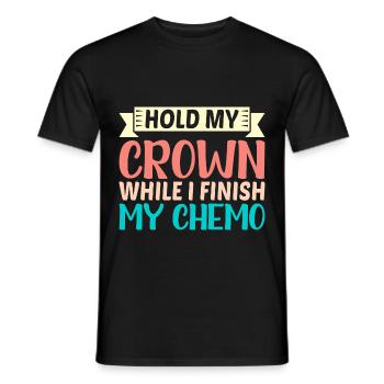 Tenez ma couronne pendant que je termine ma chimio 45 - T-shirt homme - noir - Devant - AI Model Male 178 light (178cm)