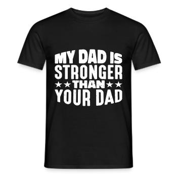 Mon père est plus fort que ton père 3 - T-shirt homme - noir - Devant - AI Model Male 178 light (178cm)