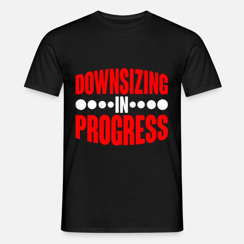 Downsizing In Progress 19 - Men's T-Shirt - black