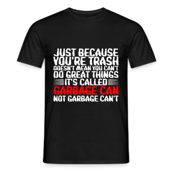Votre corbeille ne signifie pas que vous ne pouvez pas faire de grandes choses 3 - T-shirt homme - noir - Devant - AI Model Male 178 light (178cm)