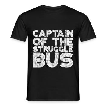 Captain Of The Struggle Bus - T-shirt homme - noir - Devant - AI Model Male 178 light (178cm)