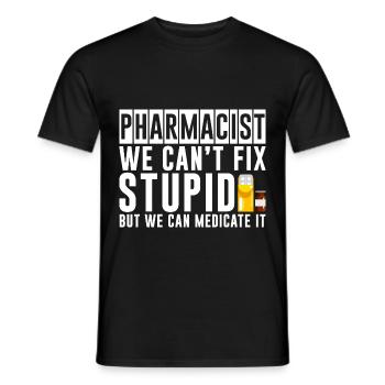 Nous ne pouvons pas réparer stupide mais nous pouvons le médicamenter 4 - T-shirt homme - noir - Devant - AI Model Male 178 light (178cm)