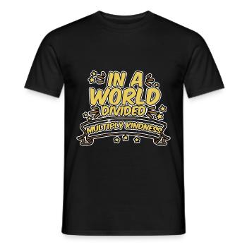 Dans un monde divisé, multipliez la gentillesse 2 - T-shirt homme - noir - Devant - AI Model Male 178 light (178cm)