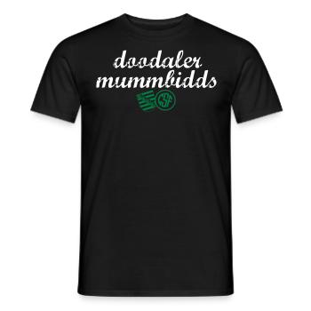 Doodaler Mummbidds - Männer T-Shirt - Schwarz - Vorne - AI Model Male 178 light (178cm)