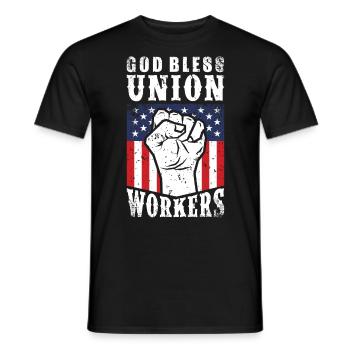 God Bless Union Workers Pro Union Worker Protest Dark - Men's T-Shirt - black - Front - AI Model Male 178 light (178cm)