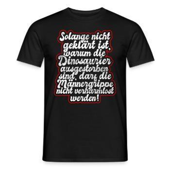 Solange nicht geklärt ist, warum die Dinosaurier.. - Männer T-Shirt - Schwarz - Vorne - AI Model Male 178 light (178cm)