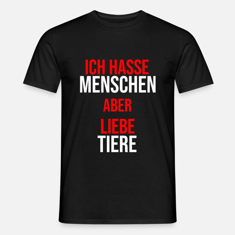 Ich hasse Menschen aber liebe Tiere - Männer T-Shirt - Schwarz