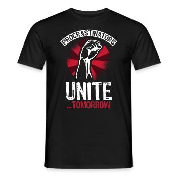 Procrastinators unite tomorrow - Männer T-Shirt - Schwarz - Vorne - AI Model Male 178 light (178cm)