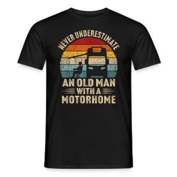 never underestimate an old man with a motorhome - Männer T-Shirt - Schwarz - Vorne - AI Model Male 178 light (178cm)