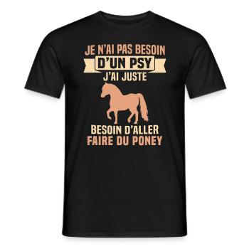 cadeau cheval poney besoin d'aller faire du poney - T-shirt homme - noir - Devant - AI Model Male 178 light (178cm)