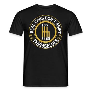 Echte Autos schalten sich nicht selbst Rennmechaniker - Männer T-Shirt - Schwarz - Vorne - AI Model Male 178 light (178cm)