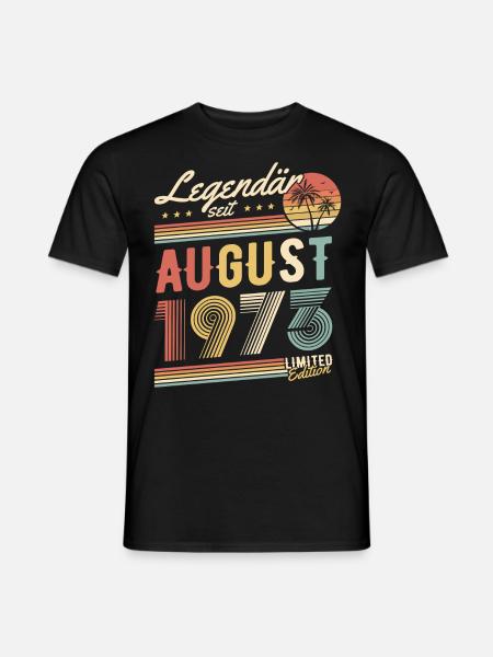 Legendär Seit August 1973 Limited Edition Geschenk - Männer T-Shirt - Schwarz