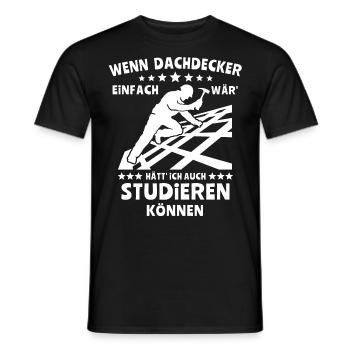 Dachdecker Dachspengler Dachdecken Dachklempner - Männer T-Shirt - Schwarz - Vorne - AI Model Male 178 light (178cm)