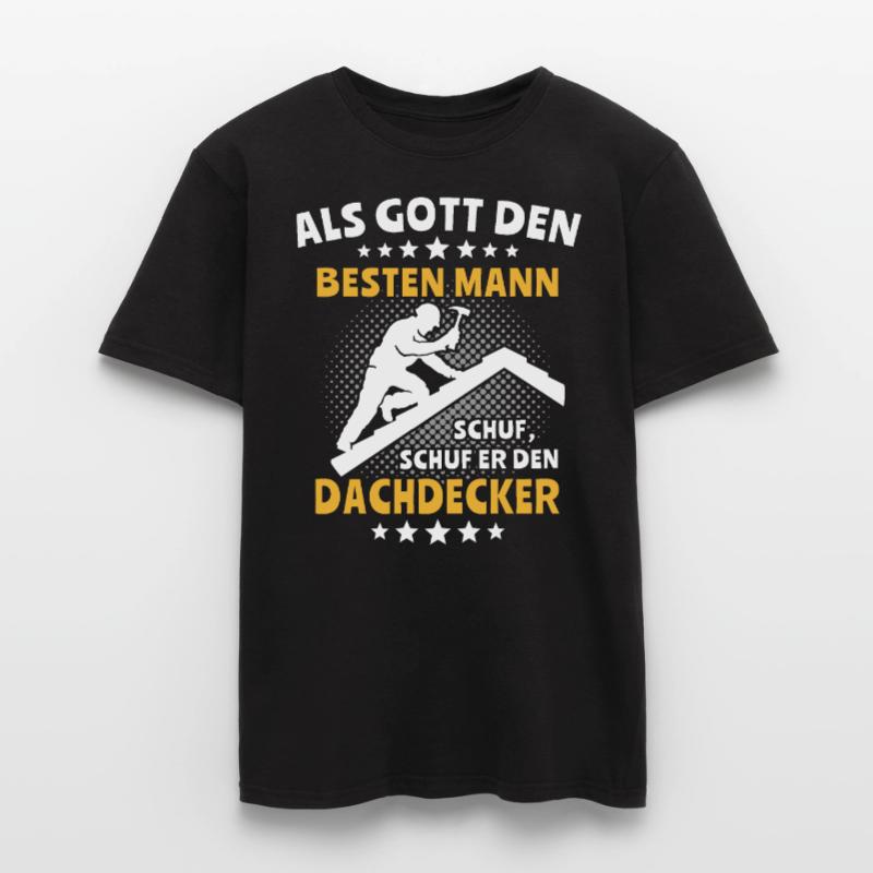 Dachdecker Dachspengler Dachdecken Dachklempner Männer T-Shirt