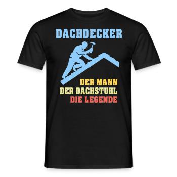Dachdecker Sprüche Dachdecken - Männer T-Shirt - Schwarz - Vorne - AI Model Male 178 light (178cm)