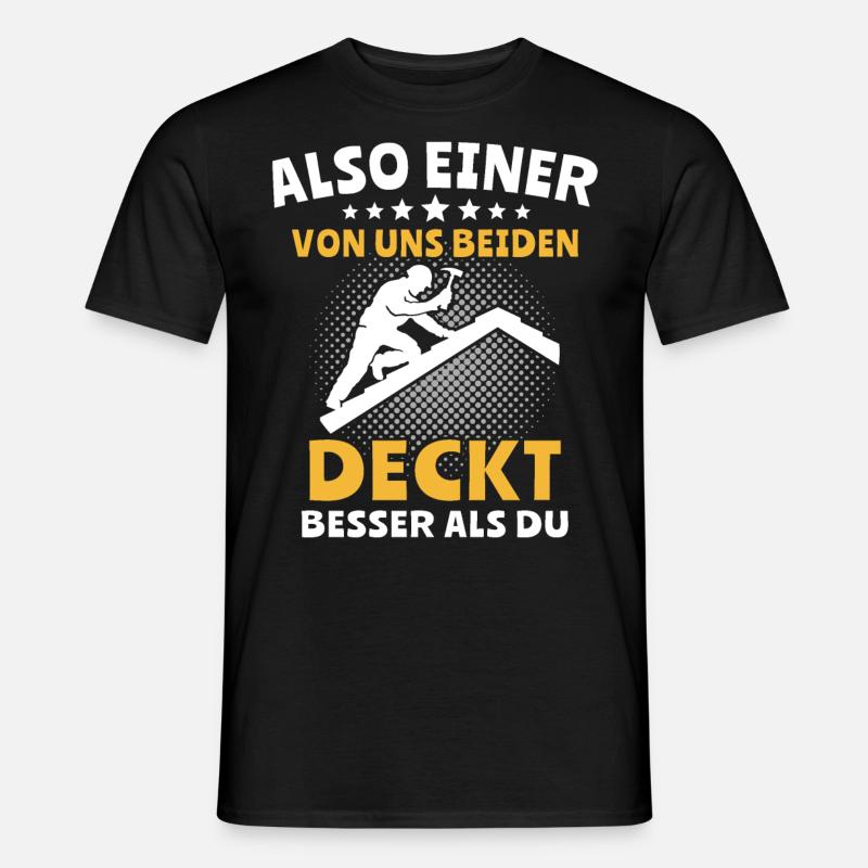 Dachdecker Dachspengler Dachdecken Dachklempner - Männer T-Shirt - Schwarz