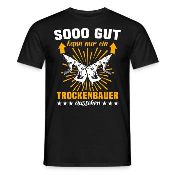 Trockenbauer Sprüche Trockenbau - Männer T-Shirt - Schwarz - Vorne - AI Model Male 178 light (178cm)