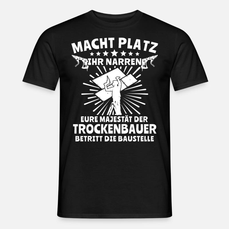 Trockenbauer - Männer T-Shirt - Schwarz