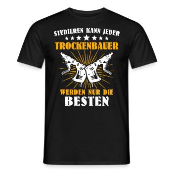Trockenbaumonteur Sprüche Trockenbauer - Männer T-Shirt - Schwarz - Vorne - AI Model Male 178 light (178cm)