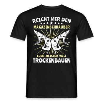 Trockenbaumonteur Sprüche Trockenbauer - Männer T-Shirt - Schwarz - Vorne - AI Model Male 178 light (178cm)