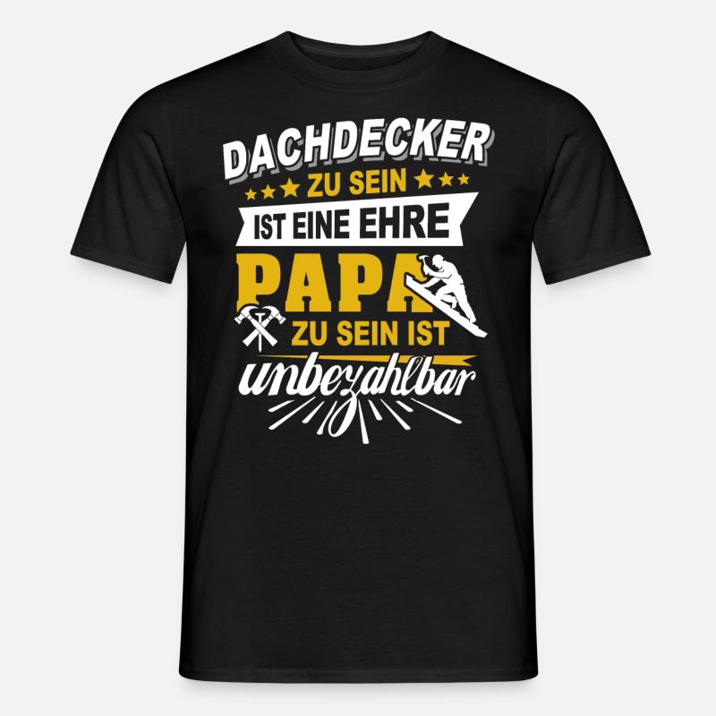 Dachdecker Papa Dachdecken Papas - Männer T-Shirt - Schwarz