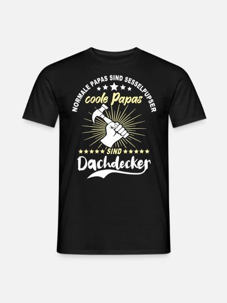Papa Dachdecker Vater Dachdecken - Männer T-Shirt - Schwarz